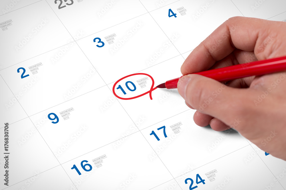 Mark on the calendar at March 10, 2016 Mark on the calendar at March 10, 2016