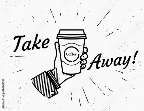 Take away retro illustration of vintage stylized human hand holds a cup of hot coffee. Vintage coffee break with handwritten hipster typography on grunge background with sun burst rays