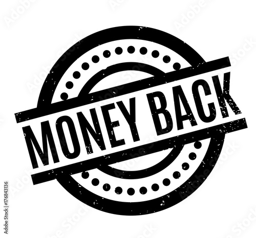 Money Back rubber stamp. Grunge design with dust scratches. Effects can be easily removed for a clean, crisp look. Color is easily changed.