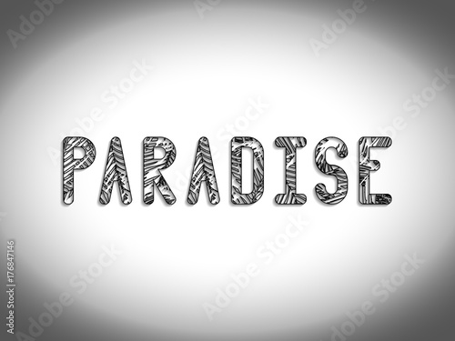 The inscription PARADISE on a grey background