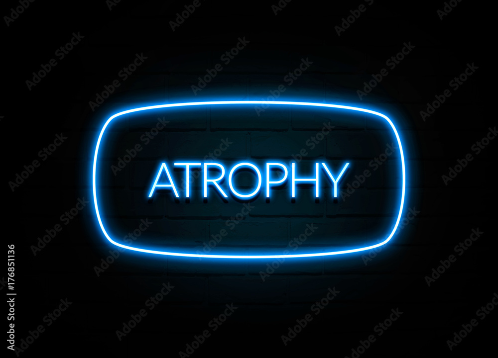 Atrophy - colorful Neon Sign on brickwall Atrophy - colorful Neon Sign on brickwall