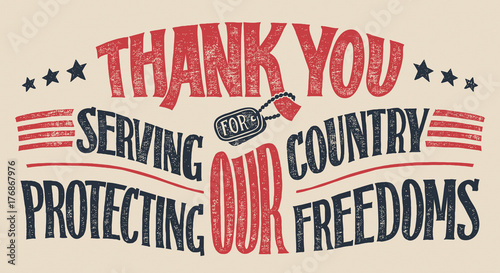 Thank you for serving our country and protecting our freedoms. Veterans day hand-lettering greeting card. Holiday hand-drawn typography poster