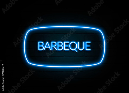 Barbeque - colorful Neon Sign on brickwall