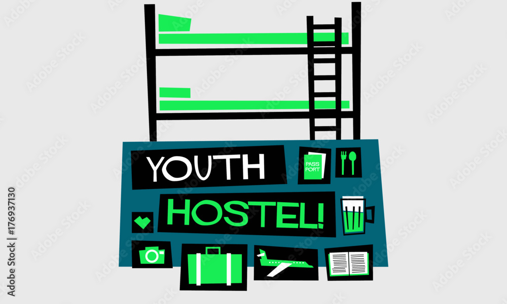 Youth Hostel (Flat Style Vector Illustration Quote Poster Design) Youth Hostel (Flat Style Vector Illustration Quote Poster Design)