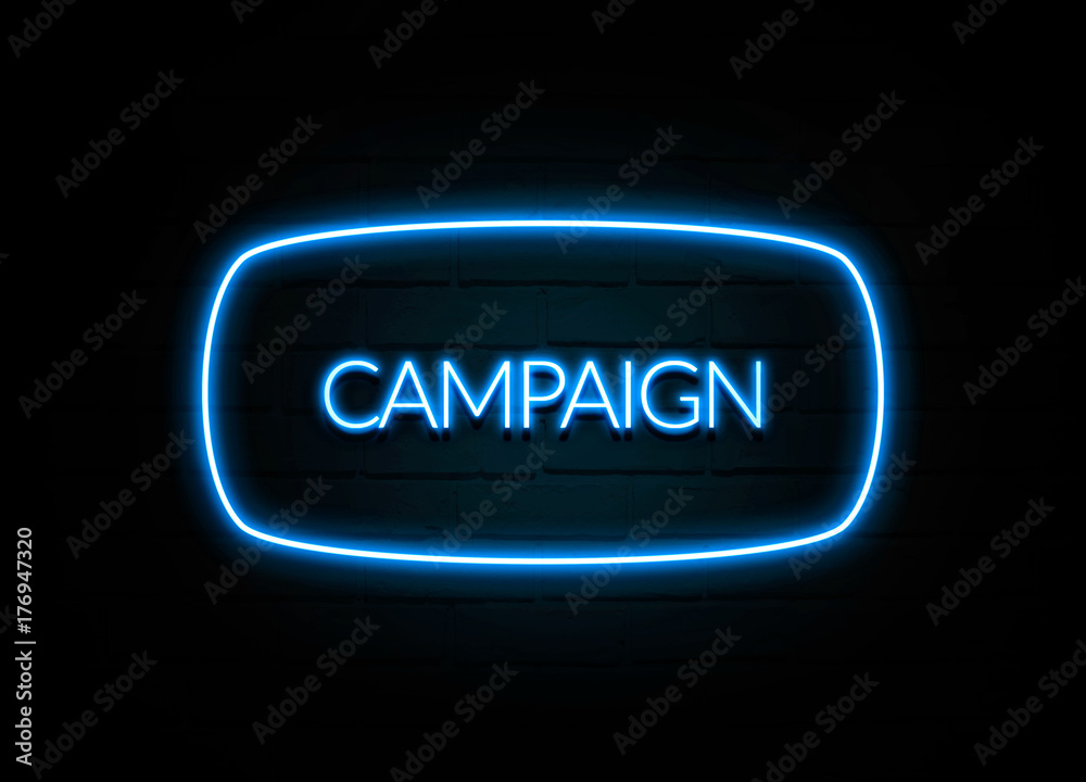 Campaign  - colorful Neon Sign on brickwall