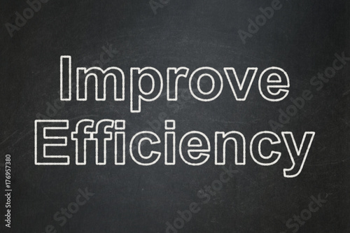 Finance concept: Improve Efficiency on chalkboard background