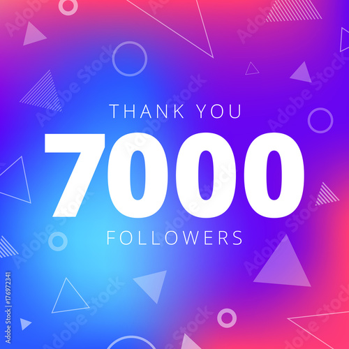 Thank you 7000 followers network post