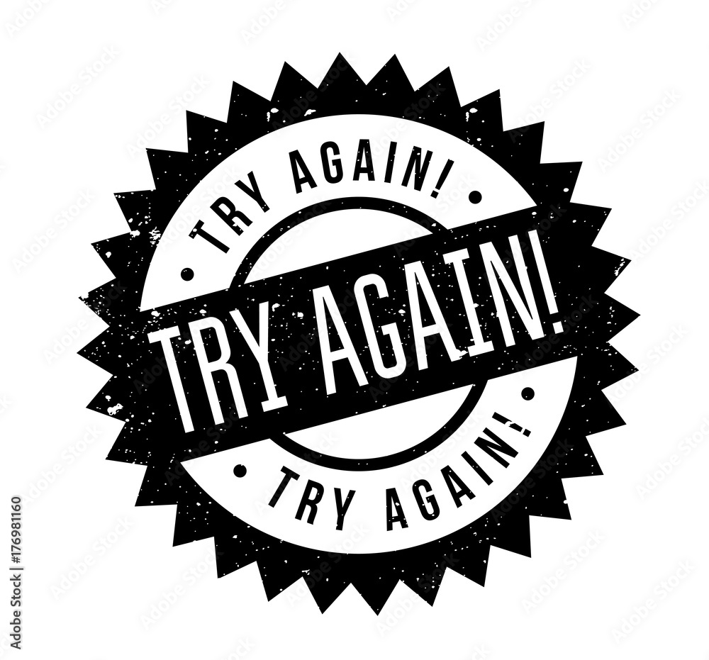 Try Again rubber stamp. Grunge design with dust scratches. Effects can be easily removed for a clean, crisp look. Color is easily changed. Try Again rubber stamp. Grunge design with dust scratches. Effects can be easily removed for a clean, crisp look. Color is easily changed.
