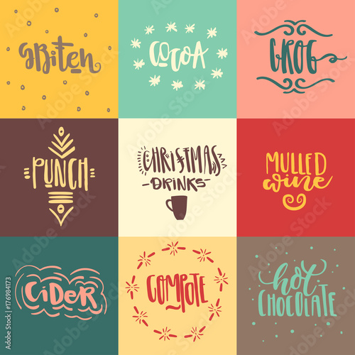 Vector set of hand drawn trendy lettering of christmas hot drinks. For menu design, greeting cards, invitations, logotypes, posters.