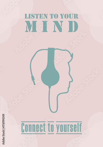 Listen to your mind. Inspirational background