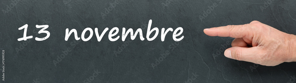 13 novembre sur ardoise 13 novembre sur ardoise