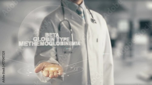 Doctor holding in hand Beta-Globin Type Methemoglobinemia photo