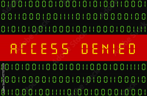 Access Denied on the Sreen with Binary Codes