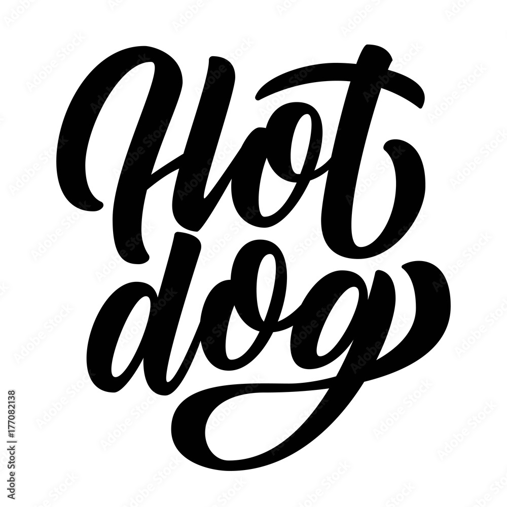 Obraz premium Hot dog hand lettering, brush ink calligraphy isolated on white background. Type vector illustration.