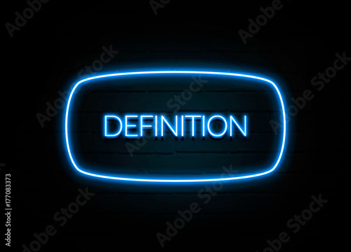 Definition  - colorful Neon Sign on brickwall