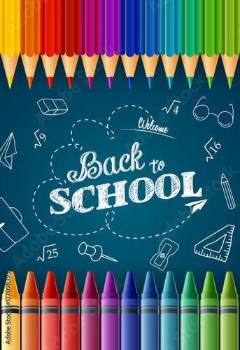 Welcome back to school with colored pencils and crayons