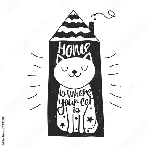 Plakat Ilustracja wektorowa z happy kot, dom i napis cytat - dom jest, gdzie jest twój kot.
