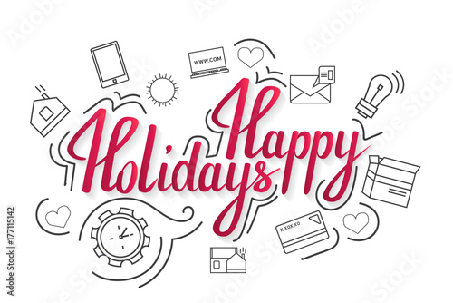 The handwritten phrase Happy holidays on a whine background with icons.