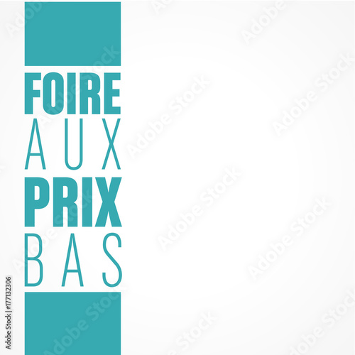 foire aux prix bas