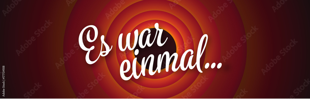 Naklejka premium Es war einmal