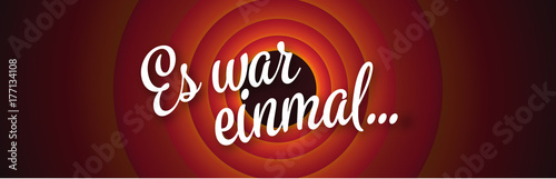 Es war einmal