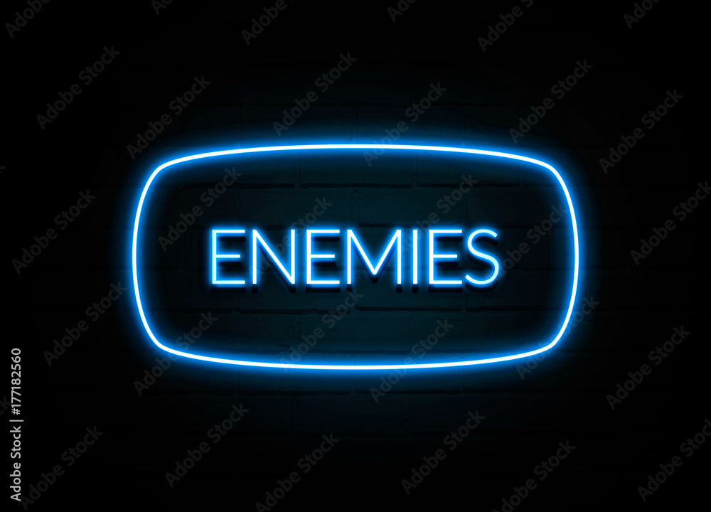 Enemies  - colorful Neon Sign on brickwall