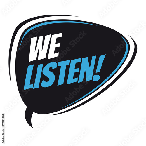 we listen retro speech bubble