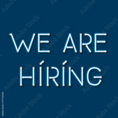 Composition with We are Hiring Neon Blue Letters
