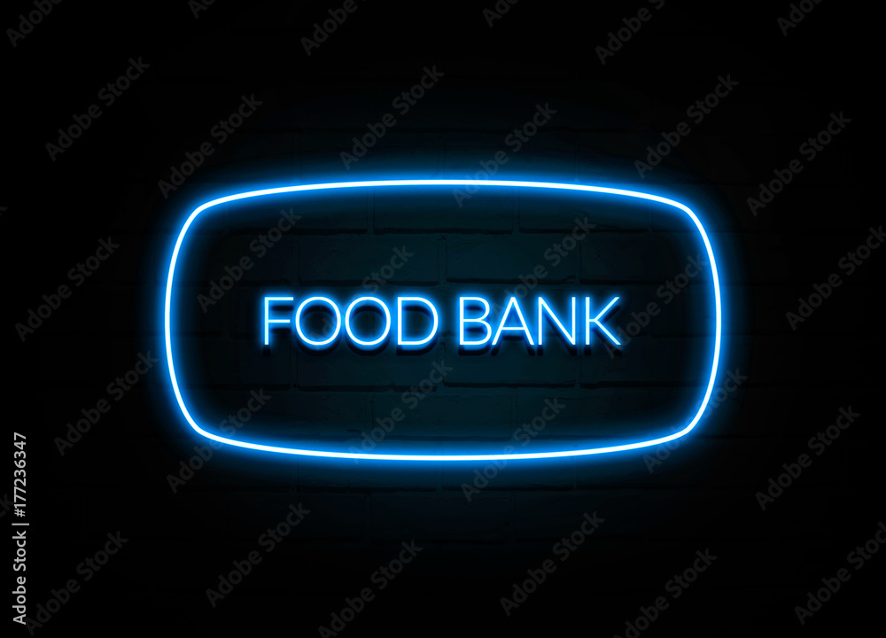 Food Bank  - colorful Neon Sign on brickwall