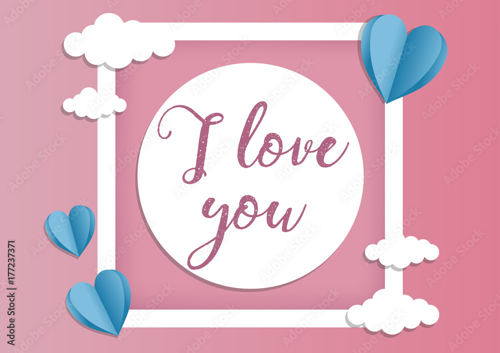 I love you vector illustration with lettering, paper cut frame, heats and clouds. Vector design, card, invitation template.