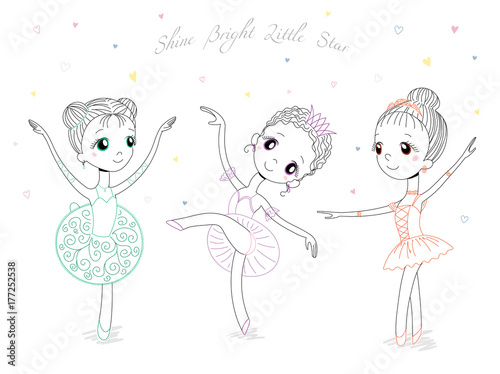 Hand drawn vector illustration of cute little ballerina girls in different poses and colours, text Shine bright little star.