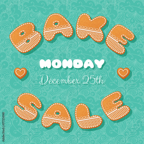 Bake sale poster template. Gingerbread letters. Vector Illustration