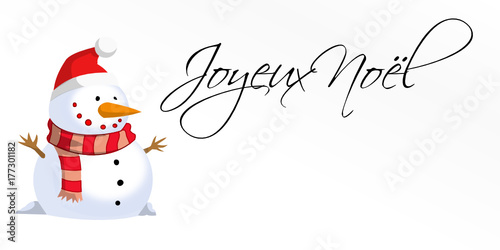 Joyeuses fêtes - Joyeux noël - bonhomme de neige