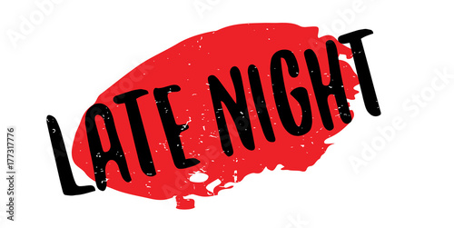 Late Night rubber stamp. Grunge design with dust scratches. Effects can be easily removed for a clean, crisp look. Color is easily changed.