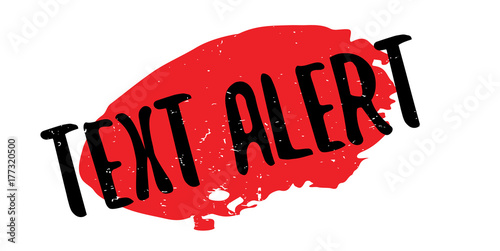Text Alert rubber stamp. Grunge design with dust scratches. Effects can be easily removed for a clean, crisp look. Color is easily changed.