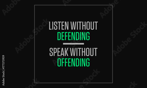  Listen Without Defending (Motivational Quote Vector Art)
