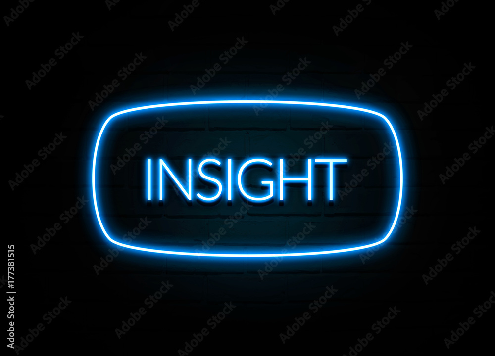 Insight  - colorful Neon Sign on brickwall
