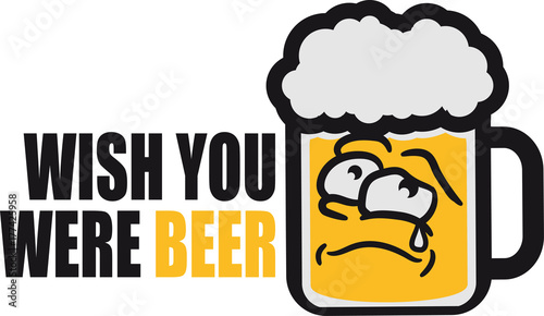 Canvas-taulu wish you were beer here spruch text logo glas bier krug oktoberfest trinken feie