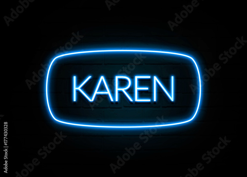 Karen  - colorful Neon Sign on brickwall