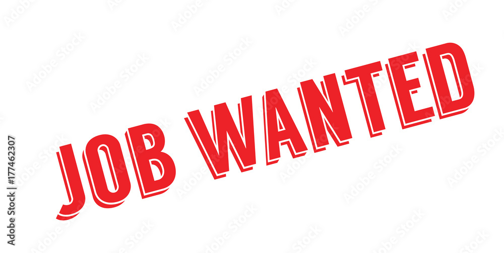 Job Wanted rubber stamp. Grunge design with dust scratches. Effects can be easily removed for a clean, crisp look. Color is easily changed. Job Wanted rubber stamp. Grunge design with dust scratches. Effects can be easily removed for a clean, crisp look. Color is easily changed.