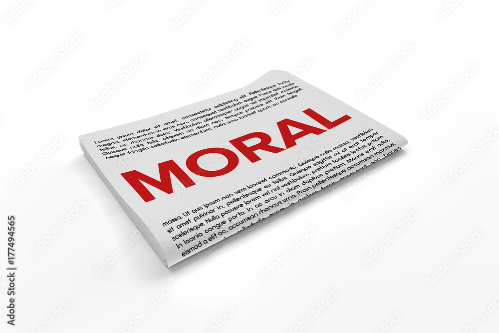 Moral on Newspaper background Moral on Newspaper background