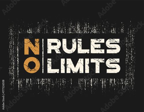 No rules no limits t-shirt and apparel design with grunge effect