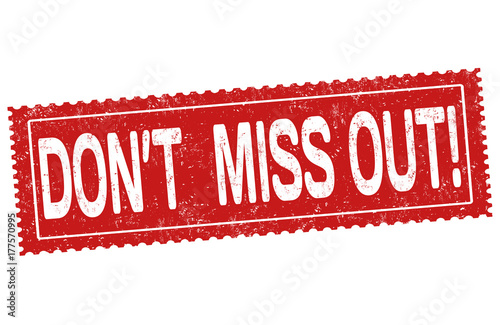Don't miss out sign or stamp