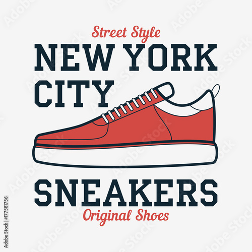 New York, Sneakers - typography for design clothes, t-shirt with athletic shoes. Graphics for print product, apparel. Vector illustration.