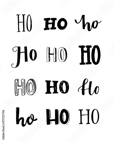 Funny poster with the word Ho written in different styles. Custom typography print. Christmas design.