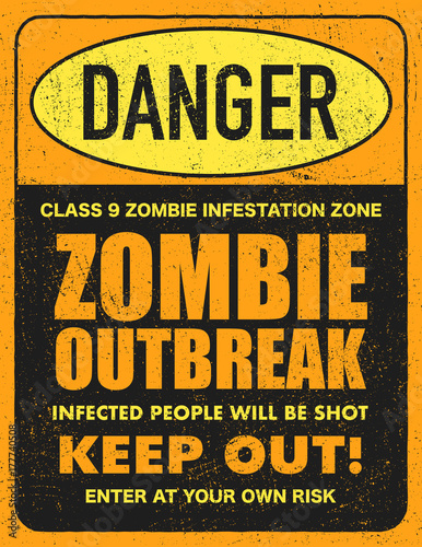 Halloween warning sign danger zombie area