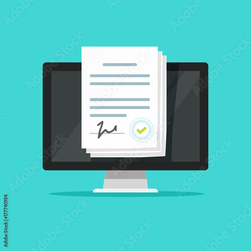 Online electronic documents on laptop vector illustration, flat cartoon style paper document with signature on computer screen, concept of digital or internet office, on-line deal, web paperwork