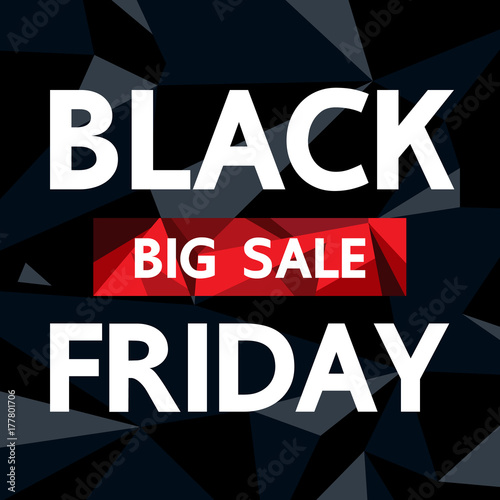 Black Friday on black poly abstract background.