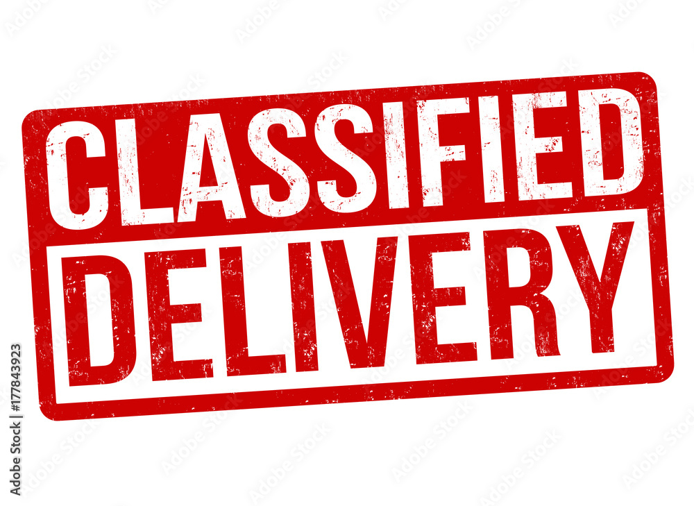 Classified delivery sign or stamp Classified delivery sign or stamp