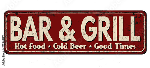 Bar & Grill vintage rusty metal sign